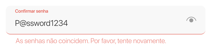 Field with a red label and underline and the message: passwords don’t match.