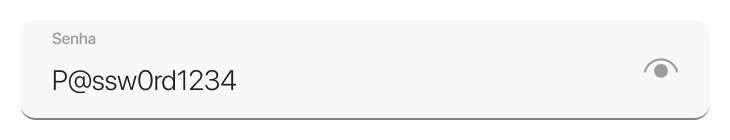 Password field with a small Senha label and an eye icon.