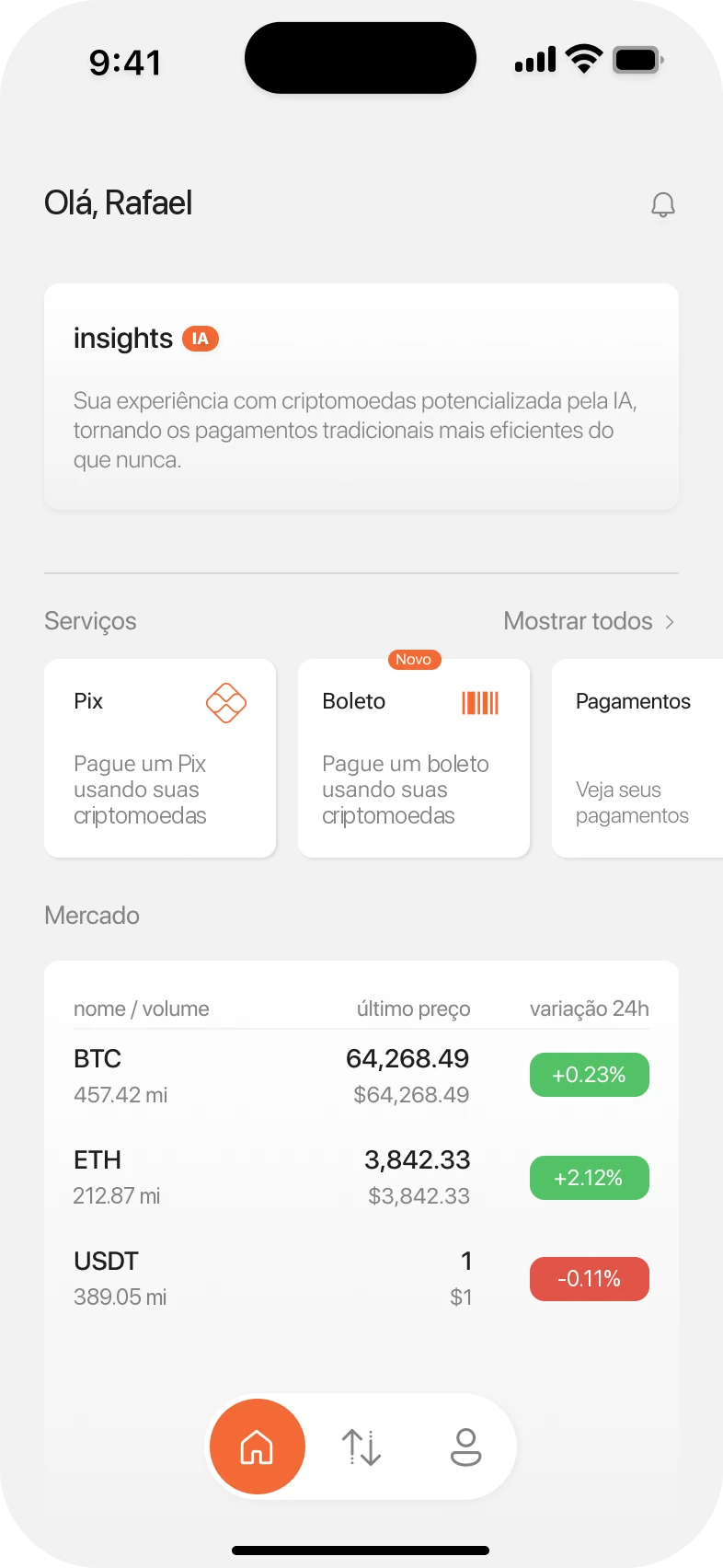 Home screen: AI insights, services and the crypto market.