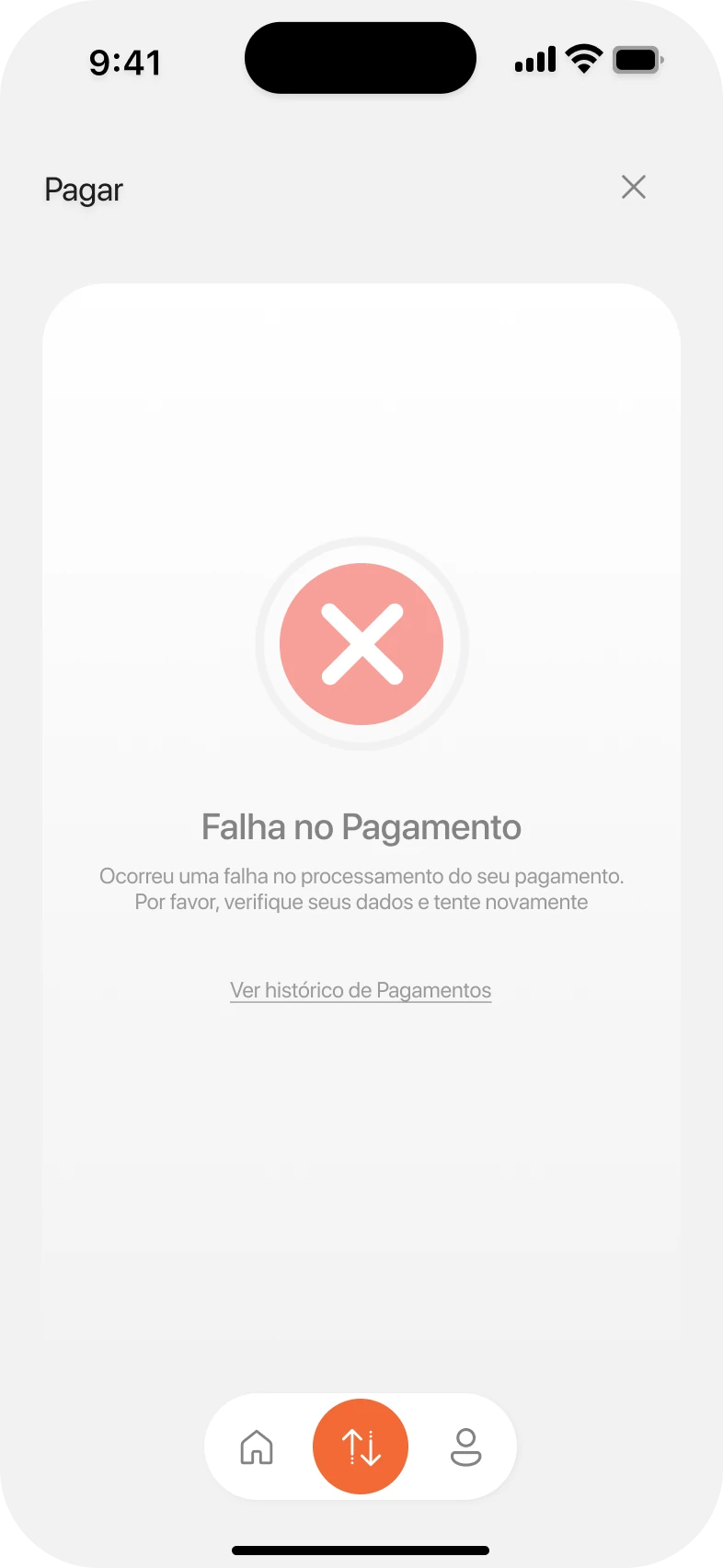 Failure screen: a red cross and “Payment failed”, with an explanation and a link to payment history.