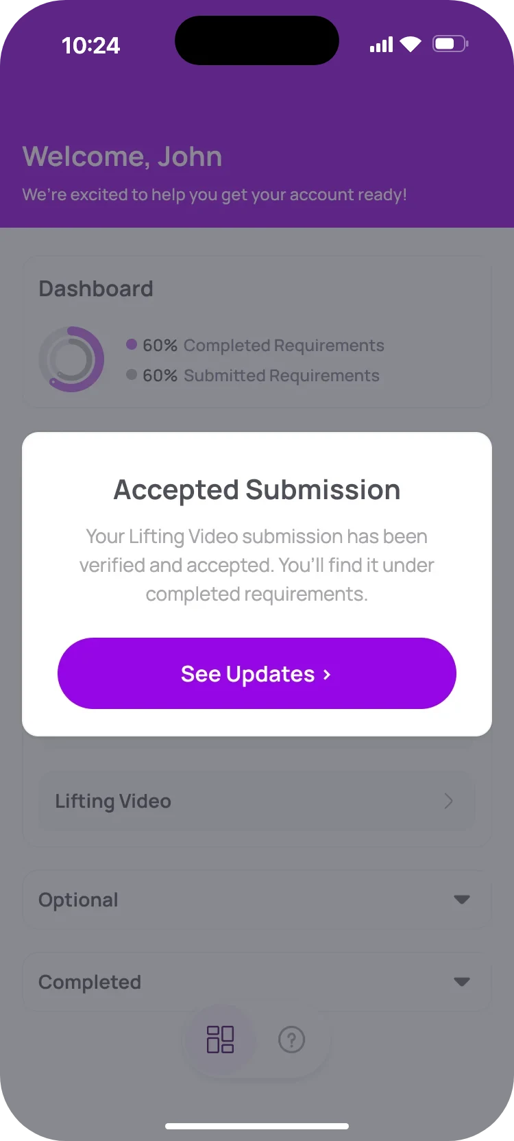 Dashboard with a pop-up: Accepted Submission. Your Lifting Video submission has been verified and accepted, with See Updates.